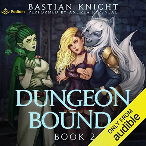 Dungeon Bound 2 Audiobook By Bastian Knight cover art