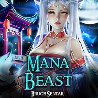 Mana Beast Audiolibro Por Bruce Sentar arte de portada