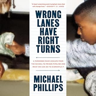 Wrong Lanes Have Right Turns Audiobook By Michael Phillips cover art