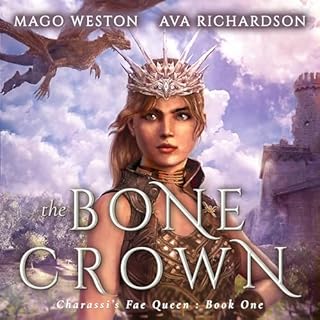 The Bone Crown Audiolibro Por Ava Richardson arte de portada