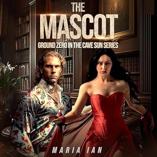 The Mascot Audiobook By Maria Ian cover art