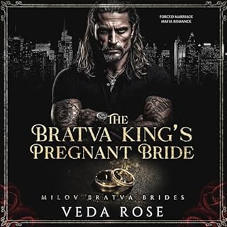 The Bratva King’s Pregnant Bride Audiobook By Veda Rose cover art