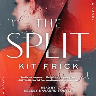 The Split Audiobook By Kit Frick cover art