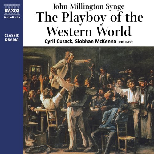 The Playboy of the Western World Audiobook By J. M. Synge cover art