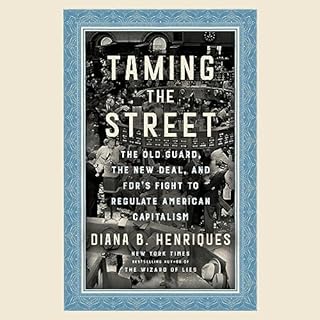 Taming the Street Audiolibro Por Diana B. Henriques arte de portada