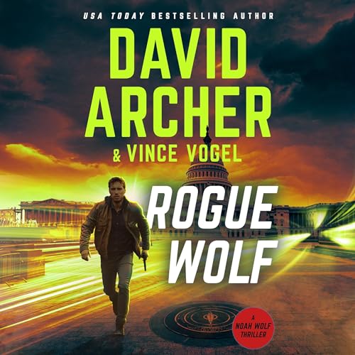 Rogue Wolf Audiobook By David Archer, Vince Vogel cover art