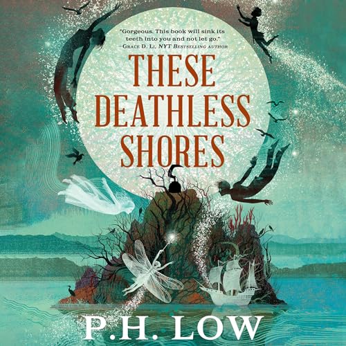 Page de couverture de These Deathless Shores