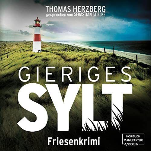 Gieriges Sylt Audiolibro Por Thomas Herzberg arte de portada