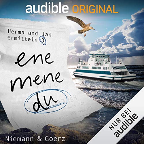 ene, mene, du Audiobook By Anja Goerz, Eric Niemann cover art