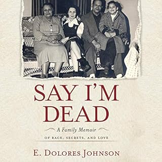 Say I'm Dead Audiolibro Por E. Dolores Johnson arte de portada