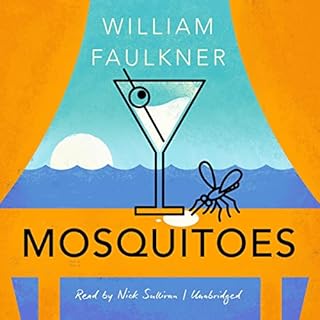 Mosquitoes Audiobook By William Faulkner cover art