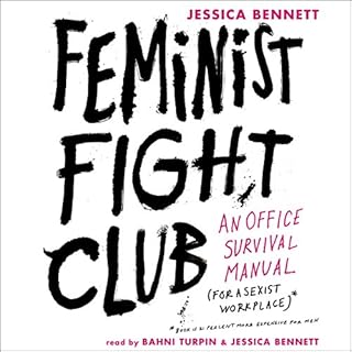 Feminist Fight Club Audiobook By Jessica Bennett cover art