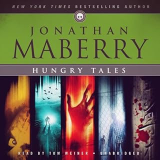 Hungry Tales Audiobook By Jonathan Maberry cover art