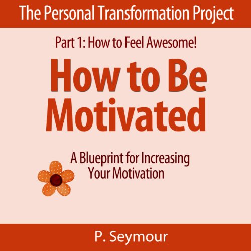 How to Be Motivated cover art