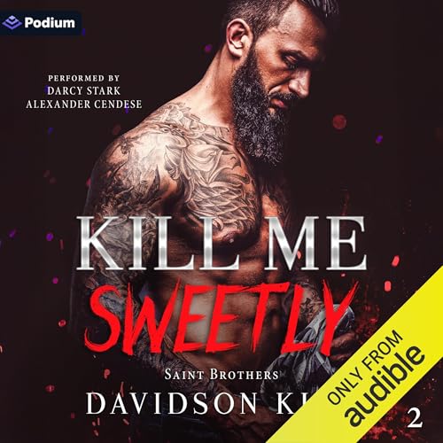 Kill Me Sweetly Audiolivro Por Davidson King capa