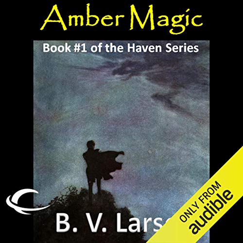 Amber Magic Audiolibro Por B. V. Larson arte de portada