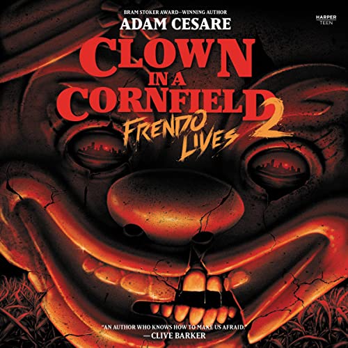 Clown in a Cornfield 2: Frendo Lives cover art