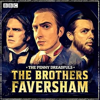 The Penny Dreadfuls: The Brothers Faversham Audiolibro Por Humphrey Ker, David Reed, Thom Tuck arte de portada