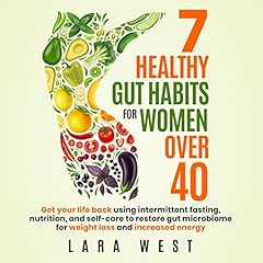 7 Healthy Gut Habits for Women Over 40 cover art