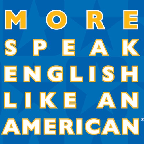 More Speak English Like an American Audiolibro Por Amy Gillett arte de portada