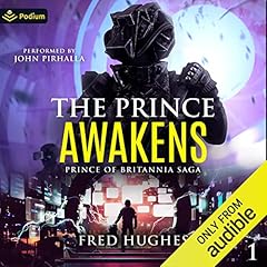 The Prince Awakens Audiobook By Fred Hughes cover art