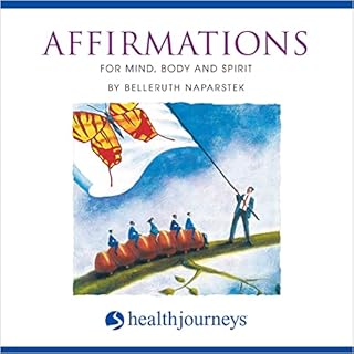 Affirmations Audiolibro Por Belleruth Naparstek arte de portada