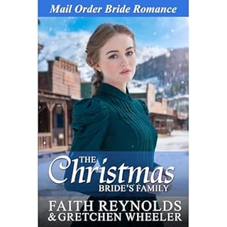 The Christmas Bride's Family Audiolibro Por Faith Reynolds, Gretchen Wheeler arte de portada