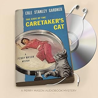 The Case of the Caretaker's Cat Audiobook By Erle Stanley Gardner cover art