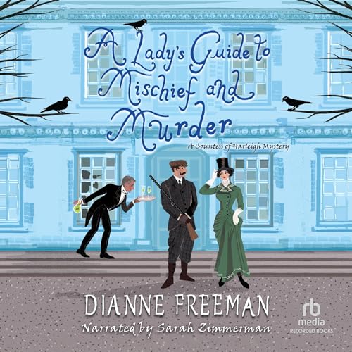 A Lady's Guide to Mischief and Murder cover art