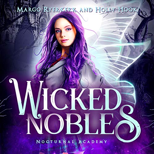 Wicked Nobles: A New Adult Prison Academy Novel cover art