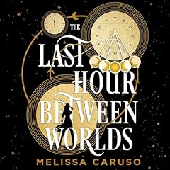 The Last Hour Between Worlds cover art