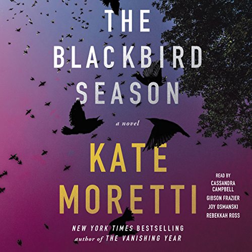 The Blackbird Season Audiolivro Por Kate Moretti capa