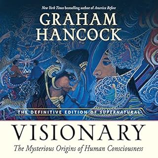 Visionary Audiobook By Graham Hancock cover art