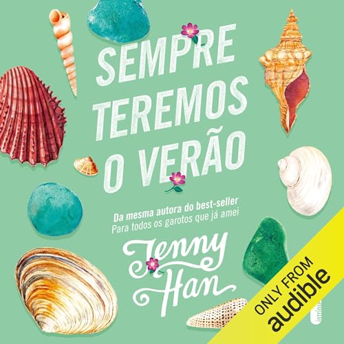 Sempre teremos o verão Audiolivro Por Jenny Han capa