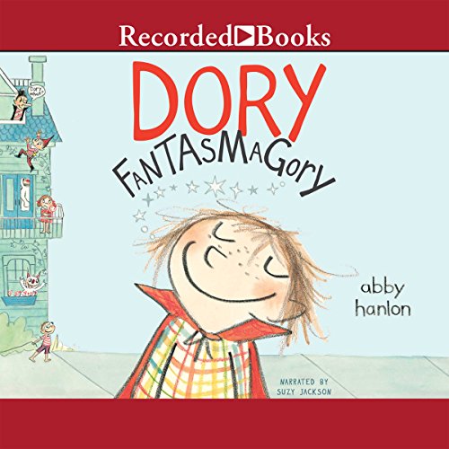 Dory Fantasmagory Audiobook By Abby Hanlon cover art