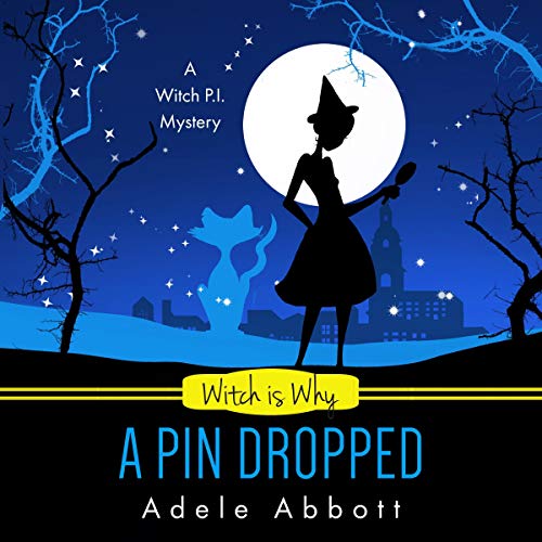 Witch Is Why a Pin Dropped cover art