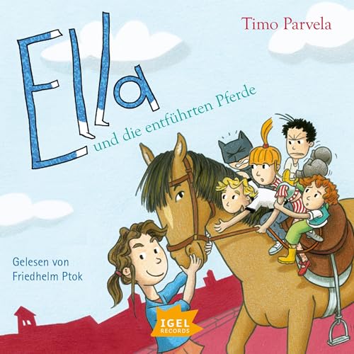 Ella und die entführten Pferde Audiolivro Por Timo Parvela, Elina Kritzokat - Übersetzer, Sabine Wilharm - Illustra