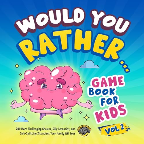 Would You Rather Game Book for Kids Audiobook By Cooper The Pooper cover art