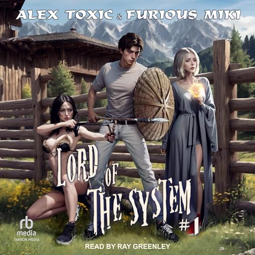 Lord of the System, Book 1 Audiolibro Por Alex Toxic, Furious Miki, Reuben Woolley - translator arte de portada