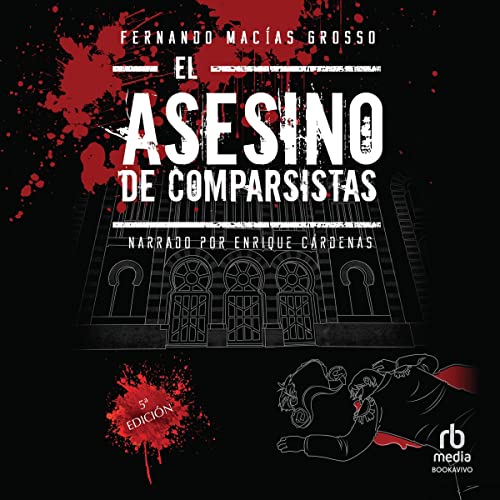 Page de couverture de El asesino de comparsistas [The Killer of Comparsistas]