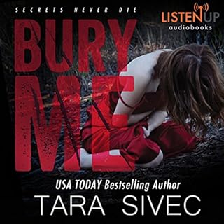 Bury Me Audiobook By Tara Sivec cover art