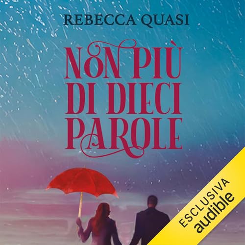 Non più di dieci parole Audiolivro Por Rebecca Quasi capa