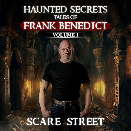 Couverture de Haunted Secrets: Tales of Frank Benedict, Vol. 1