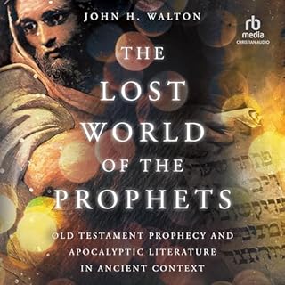 The Lost World of the Prophets Audiolibro Por John H. Walton arte de portada