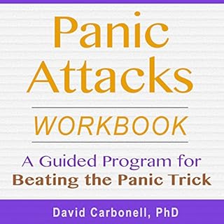 Panic Attacks Workbook Audiolibro Por David Carbonell PhD arte de portada