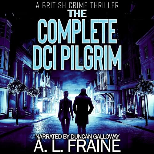 The Complete DCI Pilgrim Audiolivro Por A. L. Fraine capa