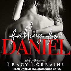 Couverture de Falling for Daniel: An Older Man, Younger Woman Romance