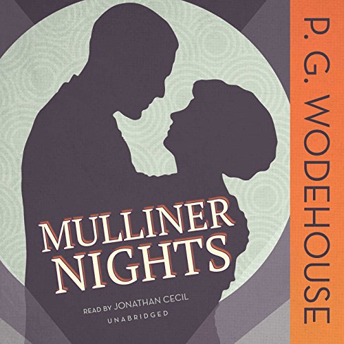 Mulliner Nights Audiolibro Por P. G. Wodehouse arte de portada