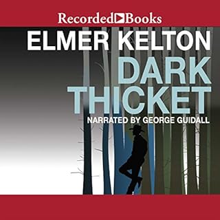 Dark Thicket Audiolibro Por Elmer Kelton arte de portada