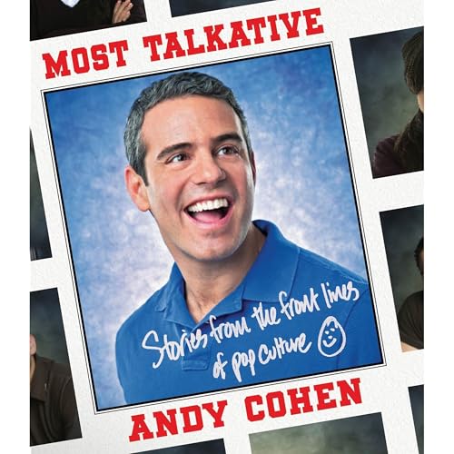 Most Talkative Audiobook By Andy Cohen cover art